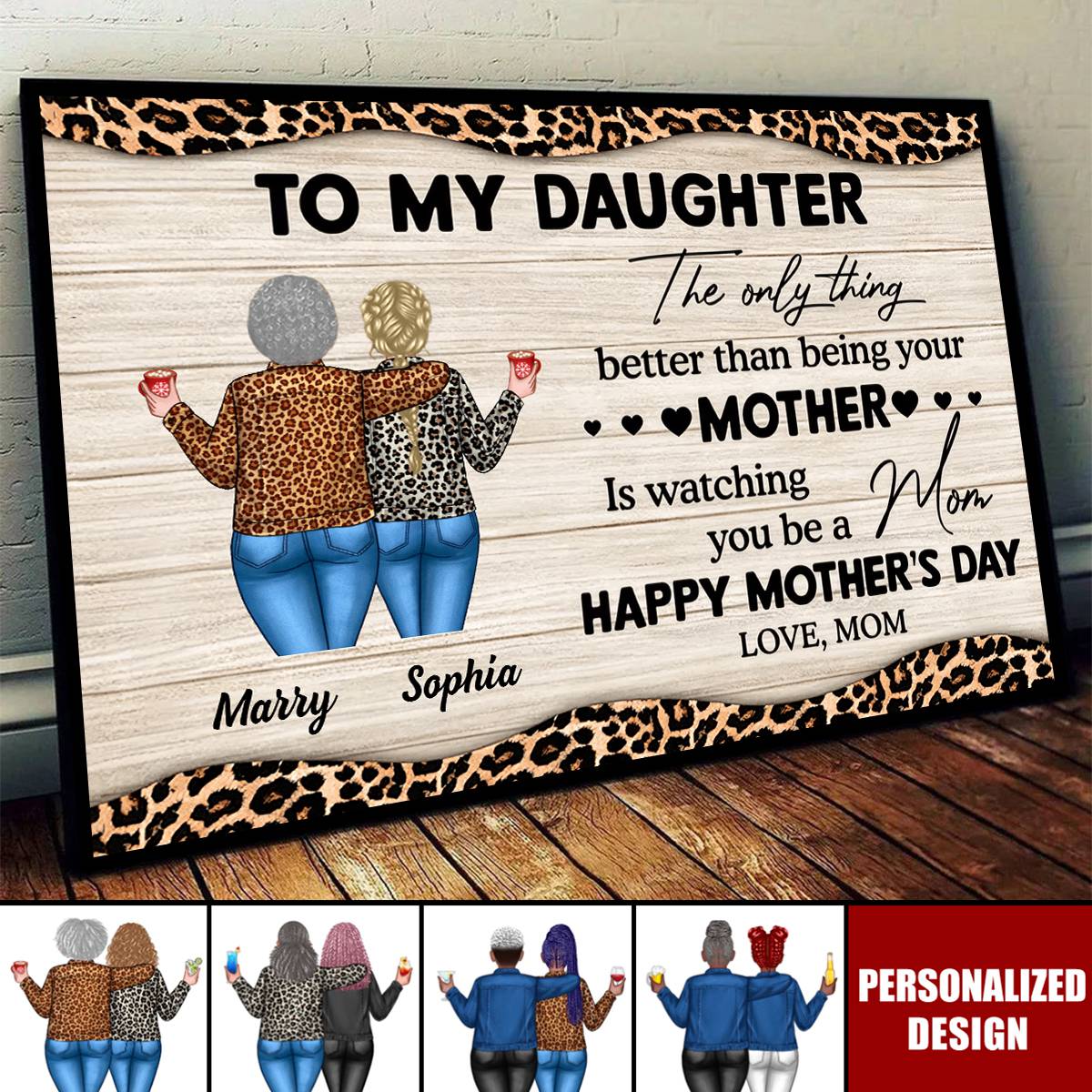 To My Daughter,Watching You Be a Mom-Personalized Poster