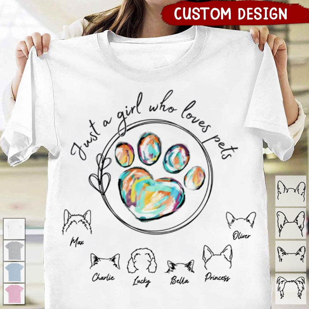 Just A Girl Who Loves Pets - Dog & Cat Personalized T-shirt - Gift For Pet Lovers