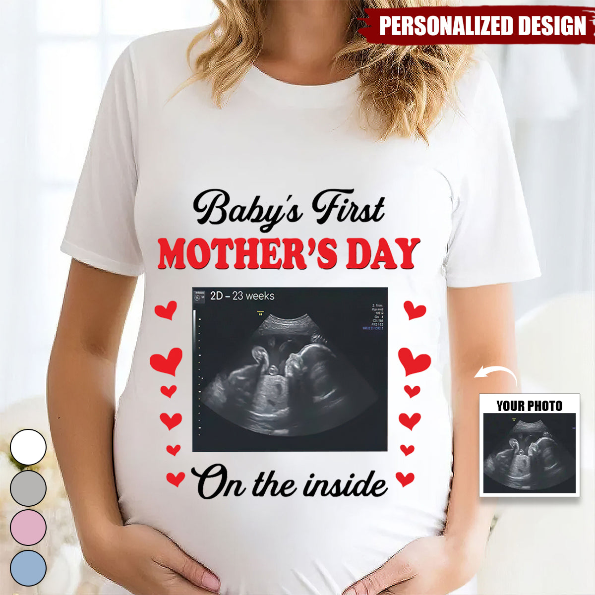 Cute Baby’s First Mother’s Day-Personalized  Sonogram Photo-T Shirt for Mother to be