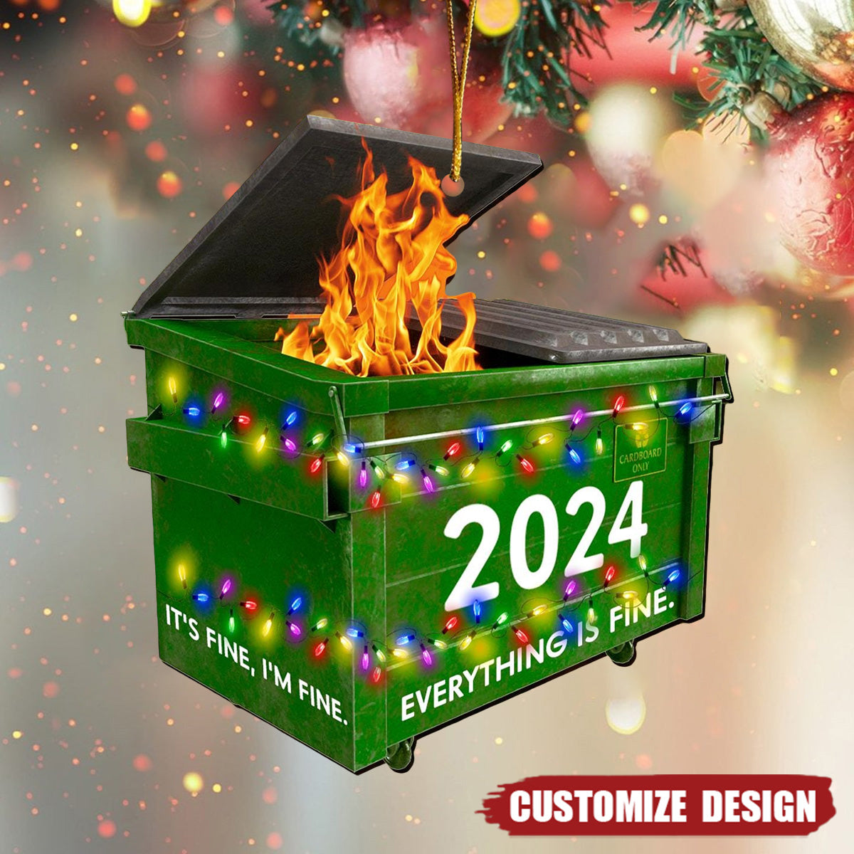 Dumpster on Fire Ornament, 2024 New Release Personalized Funny Christmas Ornament, Xmas Gag Gift