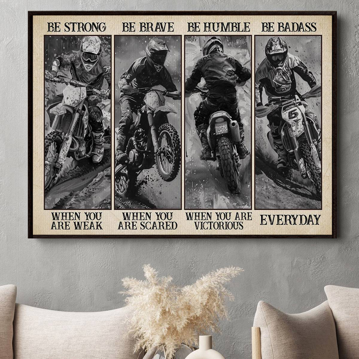 Be Strong Be Brave Be Badass-Motivational Dirt Bike Poster-Gift For Dirt Bike Lovers