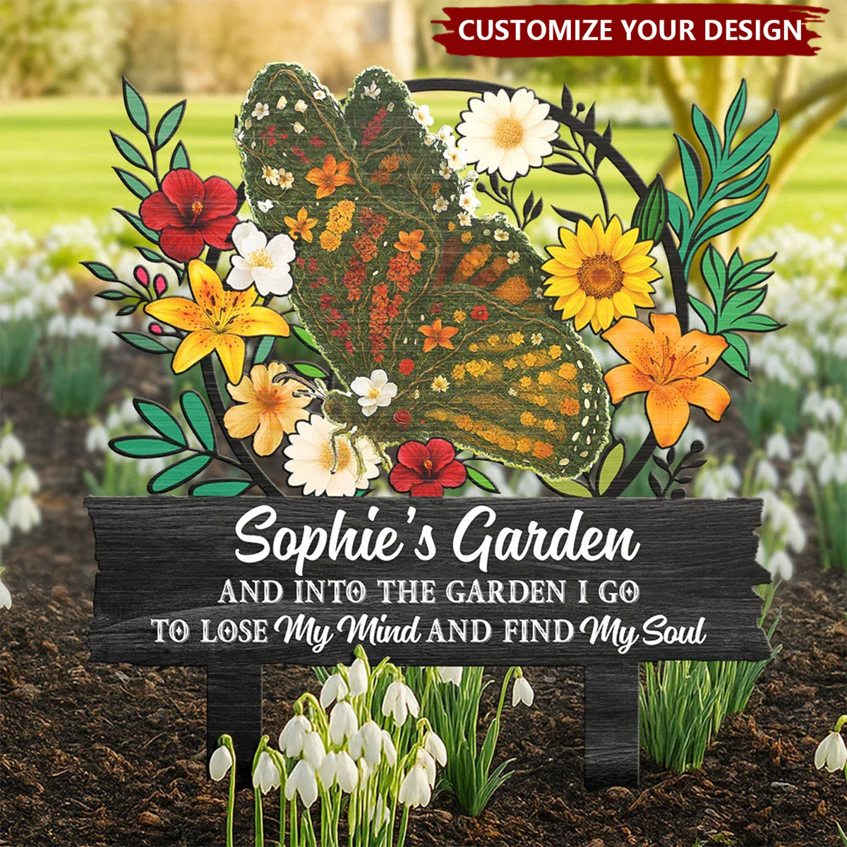 And Into The Garden I Go To Lose My Mind - Personalized Metal Garden Stake