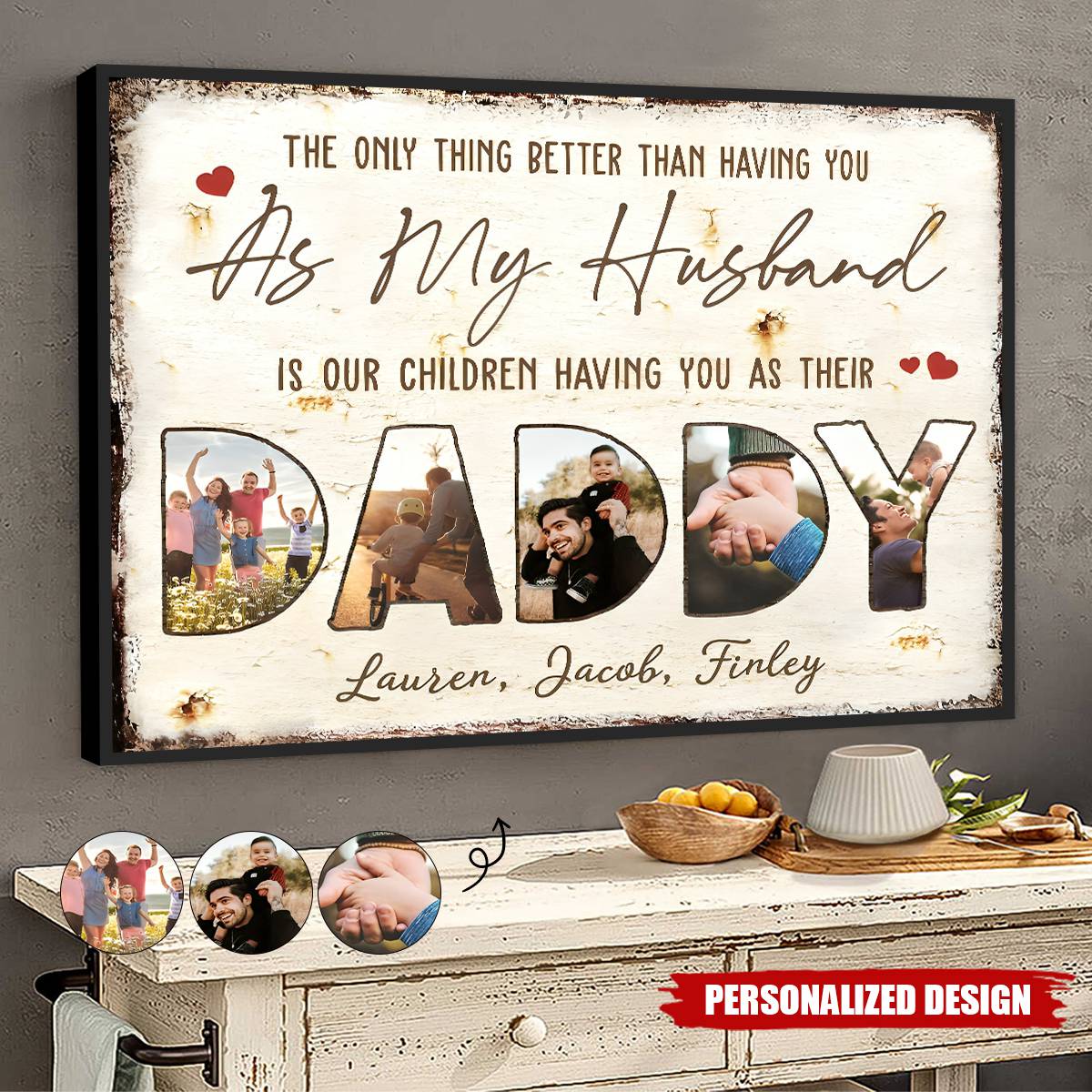 The Only Thing Better Than Having You As My Husband-Personalized Poster