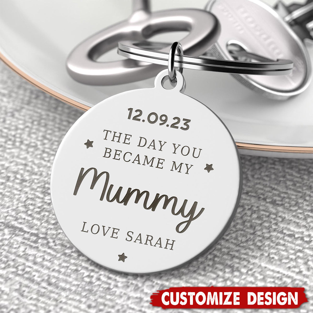 Day You Became My Mummy Keyring - Mother's Day Gift For Mom Grandma