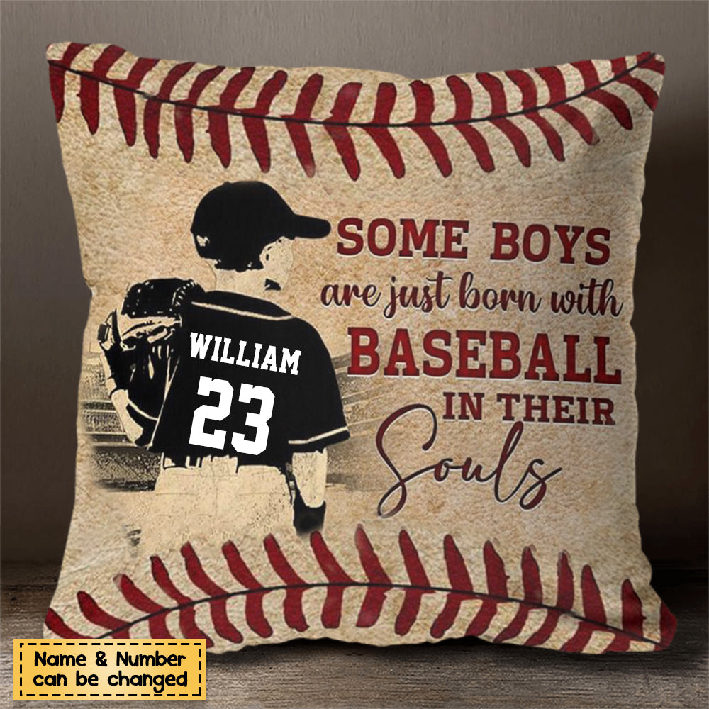 Some Boys / Girls Are Just Born With Baseball Pillow, In Their Soul