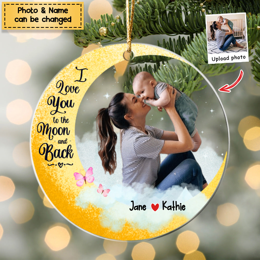I Love You To The Moon And Back - Personalized Acrylic Christmas Ornament