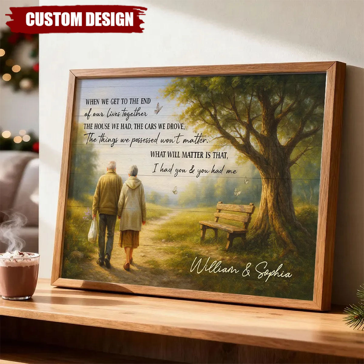Personalized When We Get to the End of Our Lives Together Peaceful Landscape Poster - Gift For Couple