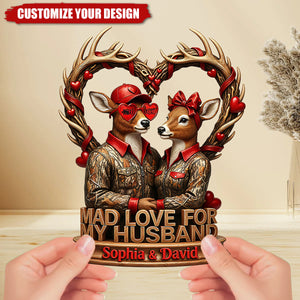 Mad Love Acrylic Plaque Personalized Gifts For Hunting Couple