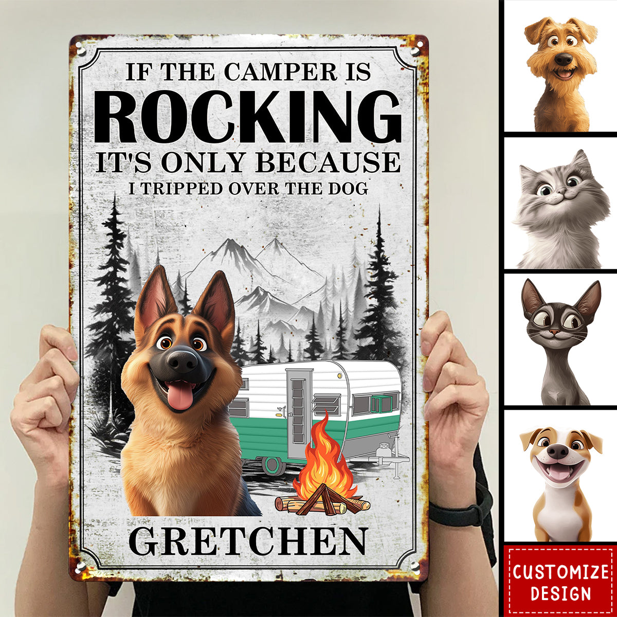 If The Camper Is Rocking It's Because I Tripped Over The Dog - Personalized Metal Sign