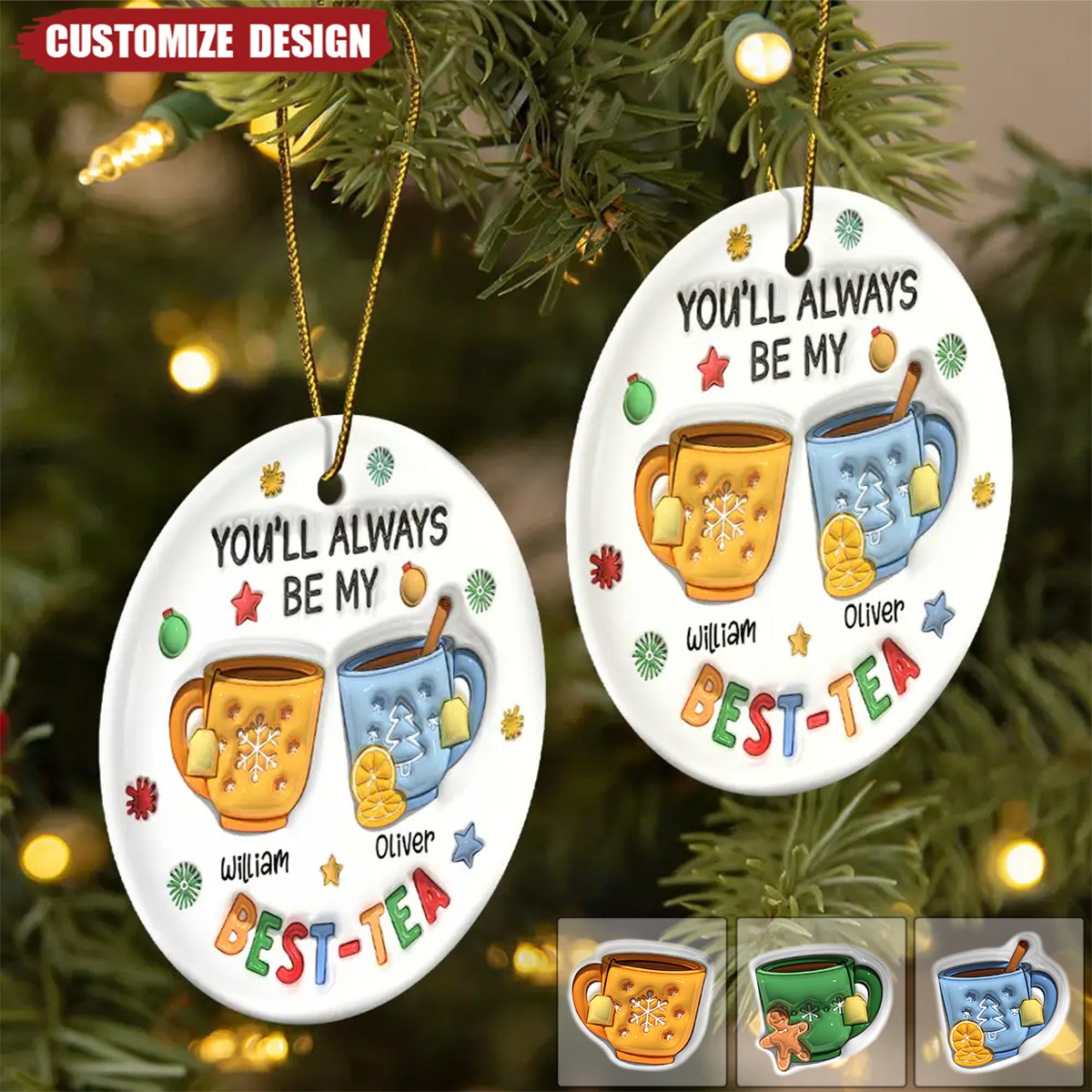 2024 New Release You'll Always Be My Best-Tea - Personalized Circle Ceramic Ornament