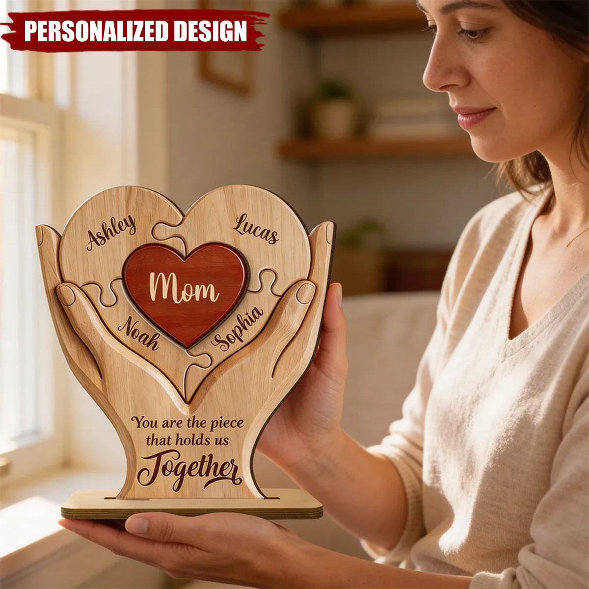 Mom The Piece That Holds Us Together-Personalized Wooden Plaque - Mother's Day Gift for Mom, Wife