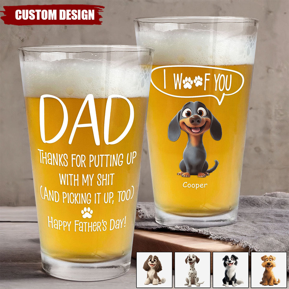 Thanks Dad We Woof You New Version - Personalized Beer Glass