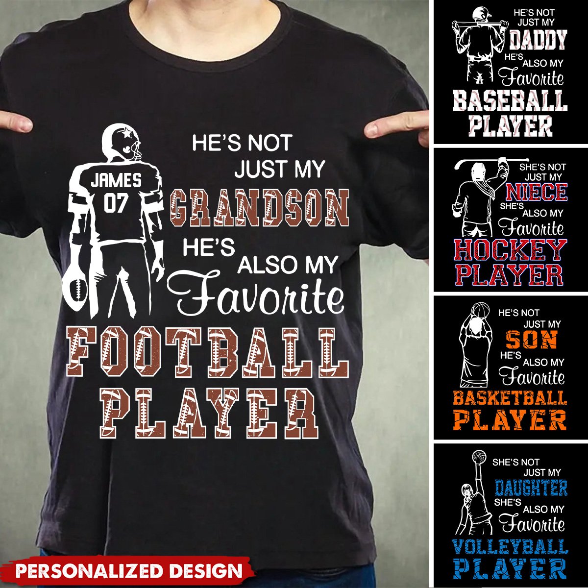 He's Not Just My Grandson He's Favorite Football Player - Personalized T-Shirt