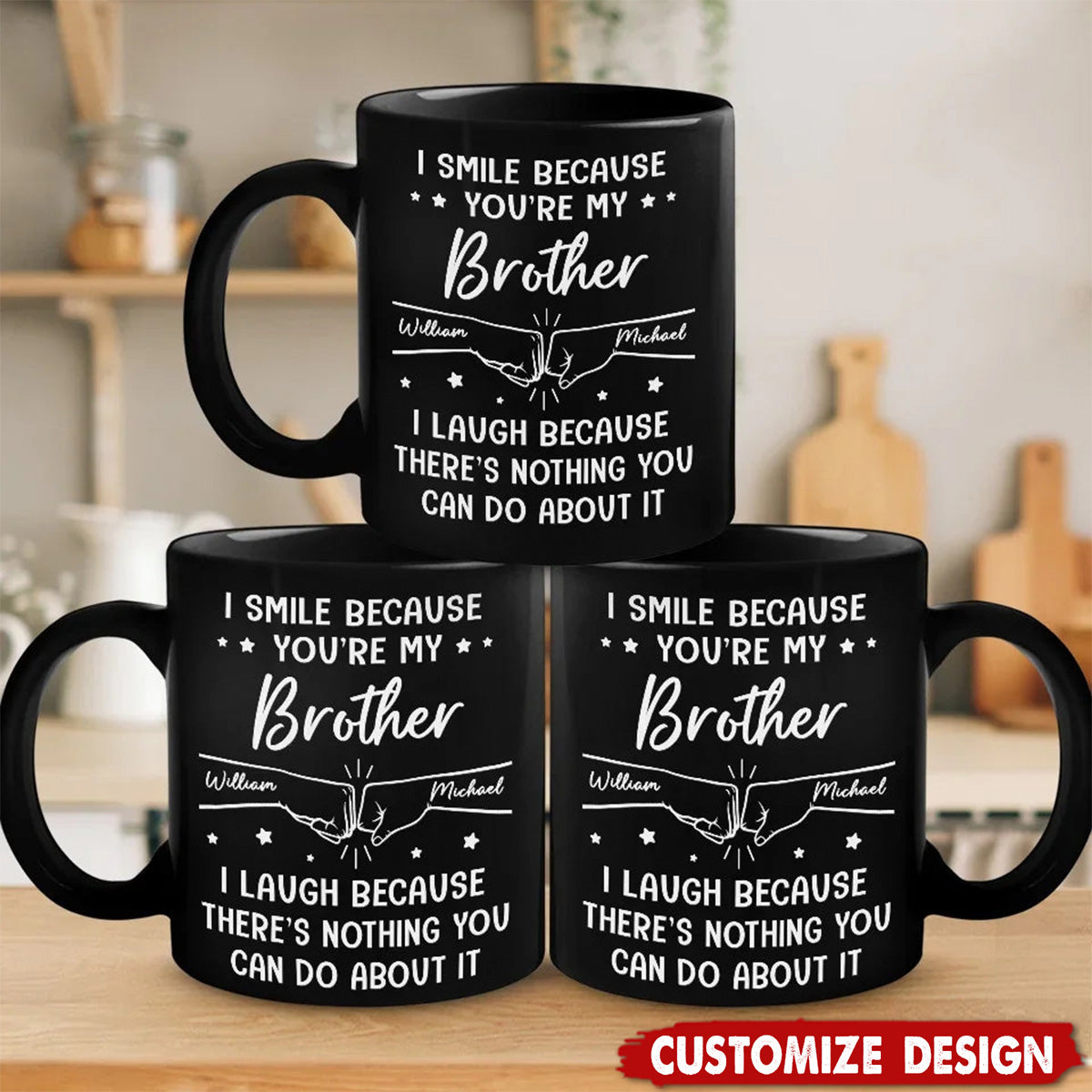 I Smile Because You're My Brother - Family Personalized Black Mug - Gift For Family Members
