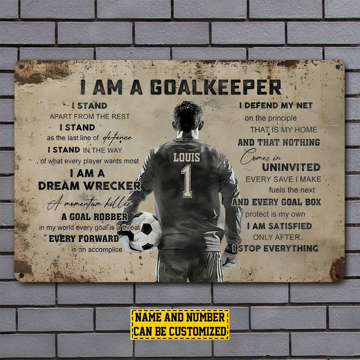 Vintage Personalized Soccer Metal Sign, I Am A Goalkeeper Sports Sign, Field Decor Gift For Soccer Lovers