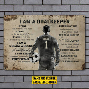 Vintage Personalized Soccer Metal Sign, I Am A Goalkeeper Sports Sign, Field Decor Gift For Soccer Lovers