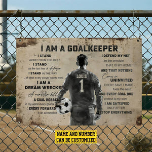 Vintage Personalized Soccer Metal Sign, I Am A Goalkeeper Sports Sign, Field Decor Gift For Soccer Lovers
