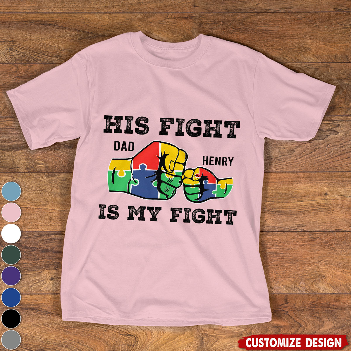 His Fight Is My Fight - Personalized Autism Unisex T-shirt
