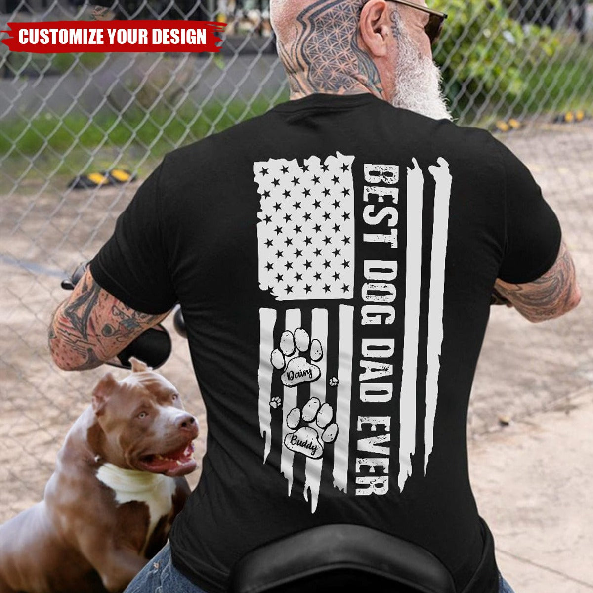 Best Dog Dad Ever Paw American Flag Backside Dog Personalized Shirt