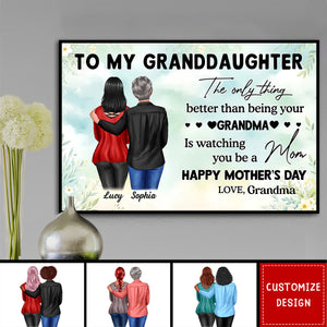 To My Granddaughter From Grandma Happy Mother's Day Personalized Poster-Gift For Mother's Day