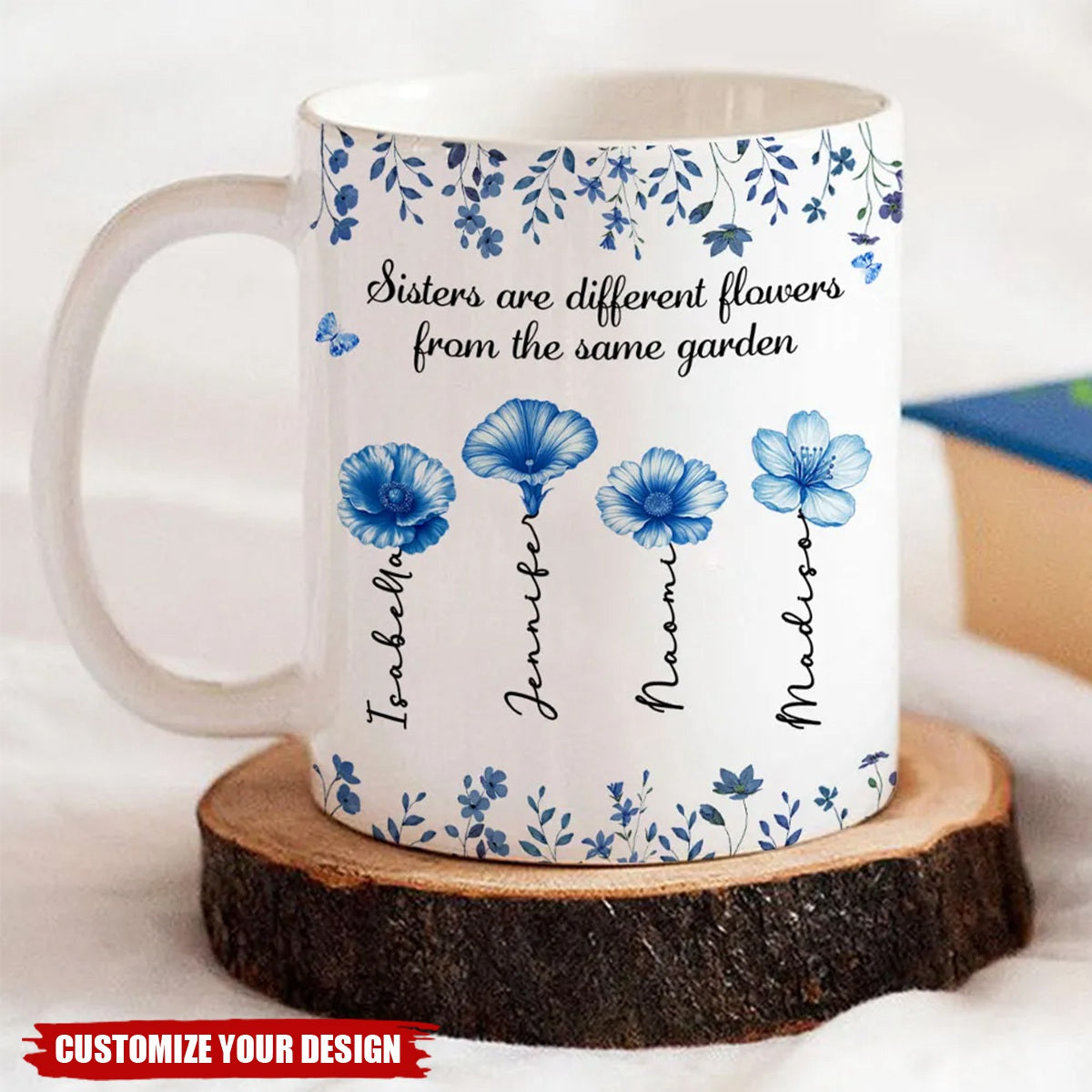 Sisters Are Different Flowers Toile De Jouy Style - Personalized Custom Coffee Mug