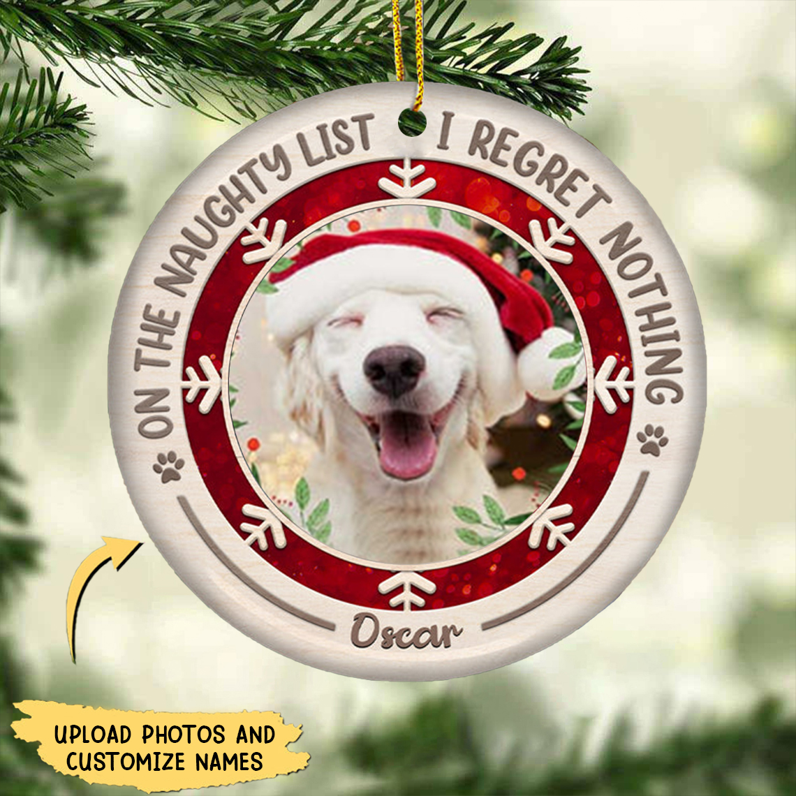 On The Naughty List I Regret Nothing - Personalized Custom Round Photo Christmas Ornament