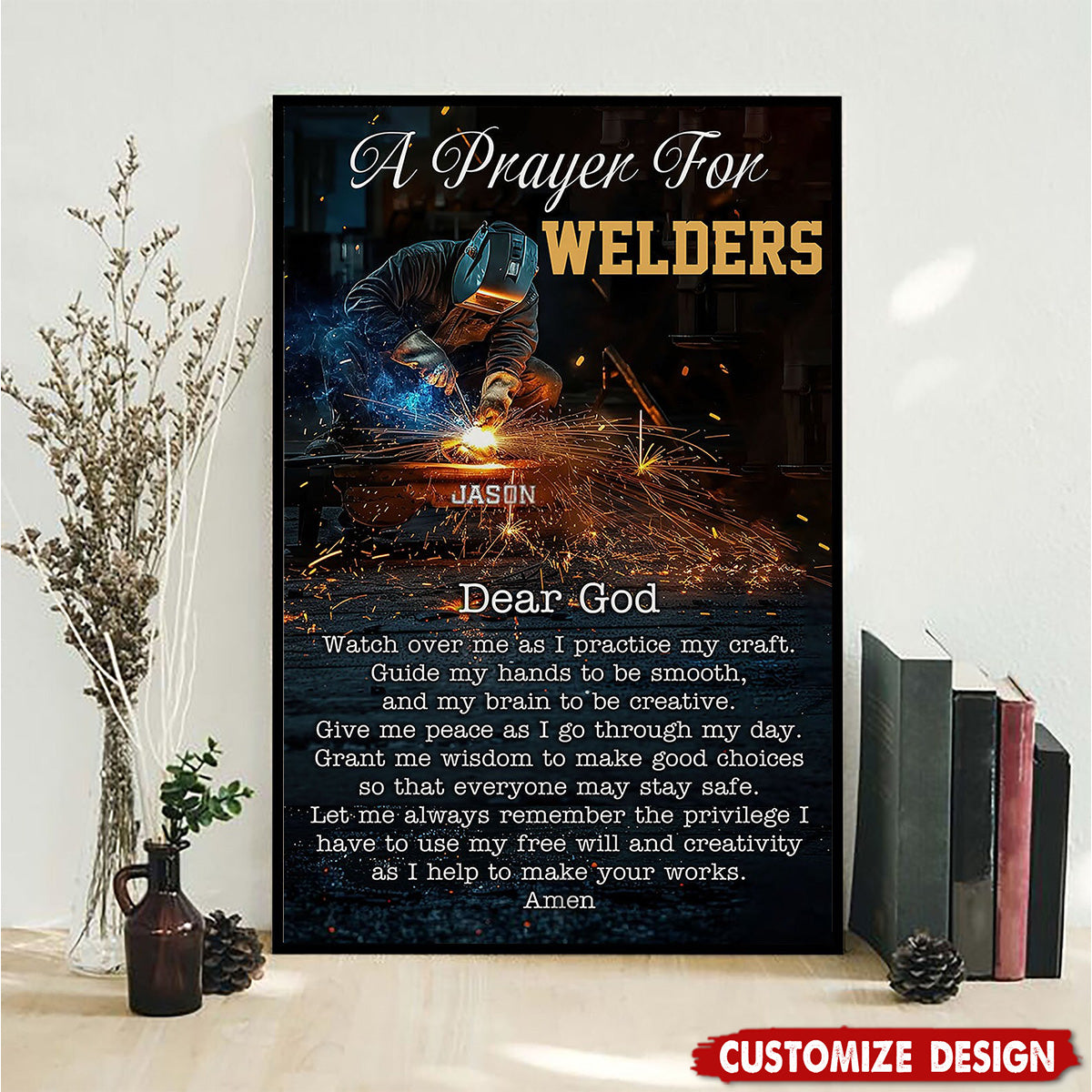 A Prayer For Welders - Personalized Welding Poster - Gift For Welder