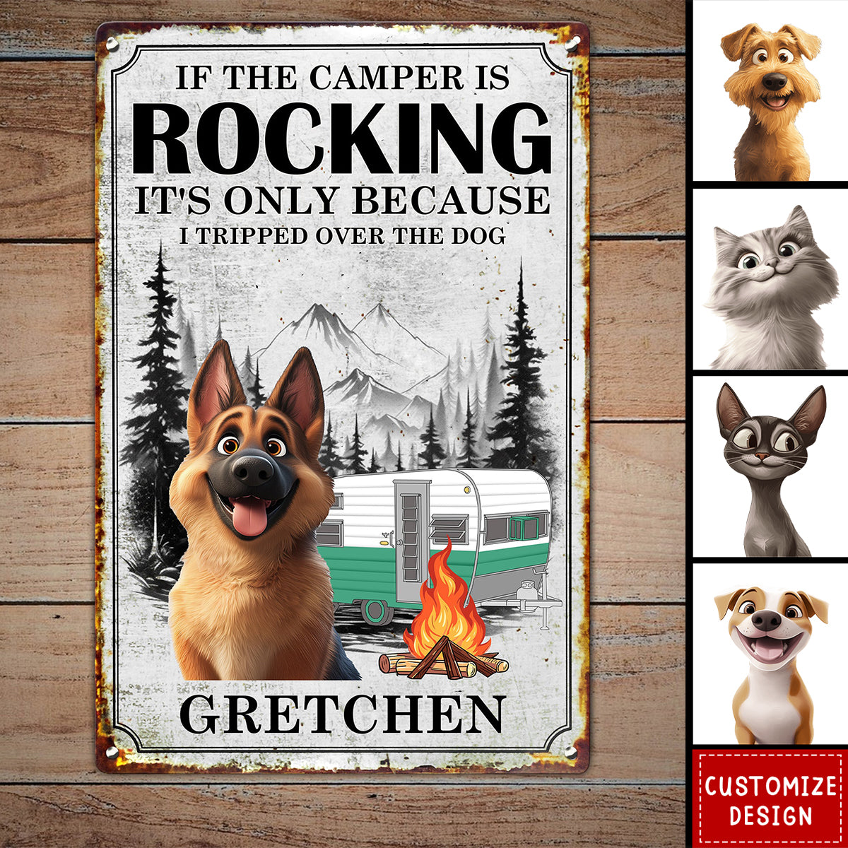 If The Camper Is Rocking It's Because I Tripped Over The Dog - Personalized Metal Sign