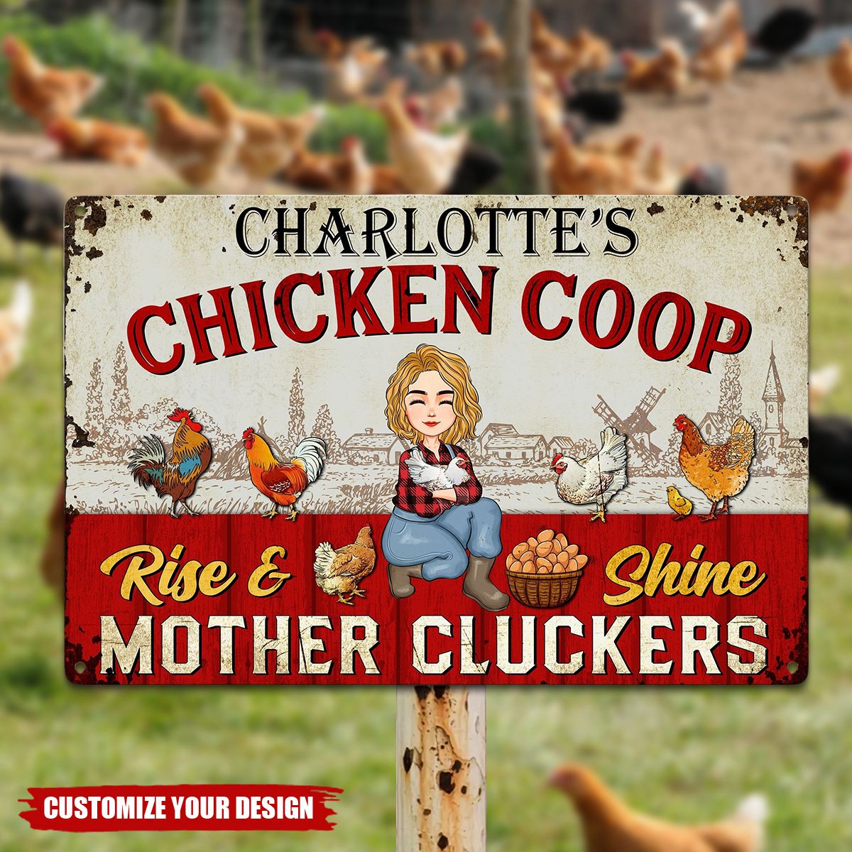 Rise And Shine Mother Cluckers - Personalized Metal Sign