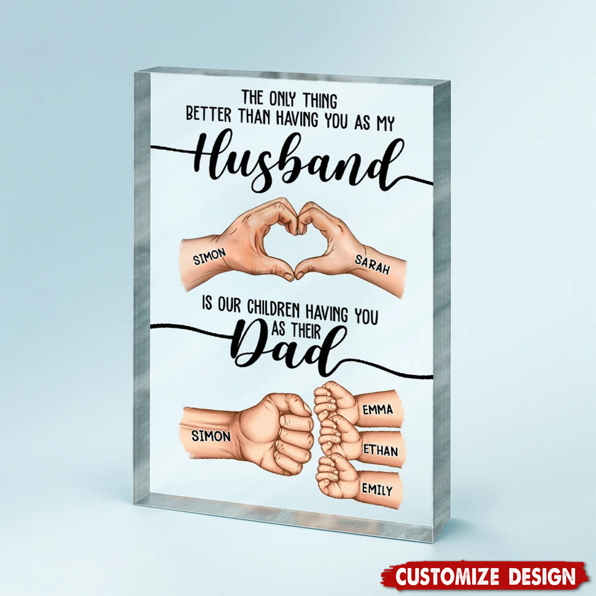 The Only Thing Better Than Having You As My Husband - Personalized Rectangle Acrylic Plaque - Birthday,Father's Day GIft For Dad