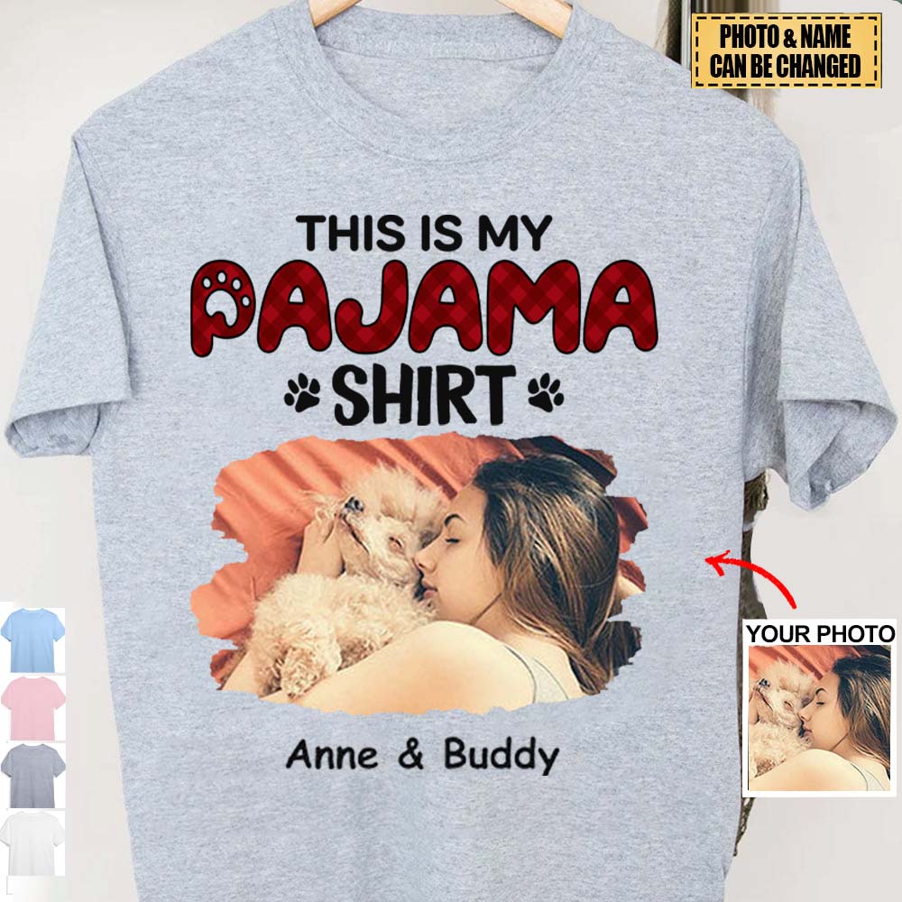 Custom Photo This Is My Pyjama Shirt - Dog & Cat Personalized Custom Unisex T-shirt- Gift For Pet Lovers, Pet Owners