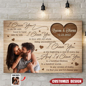 I Choose You - Personalized Photo Couple Poster