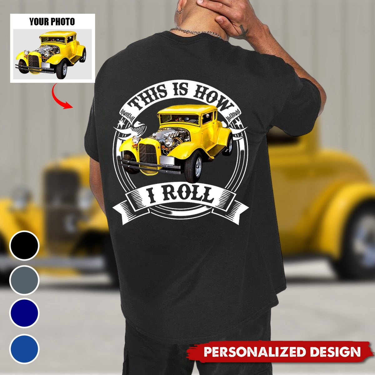 Personalized Upload Vehicle Photo Print Back T-Shirt-Gift For Car Lover
