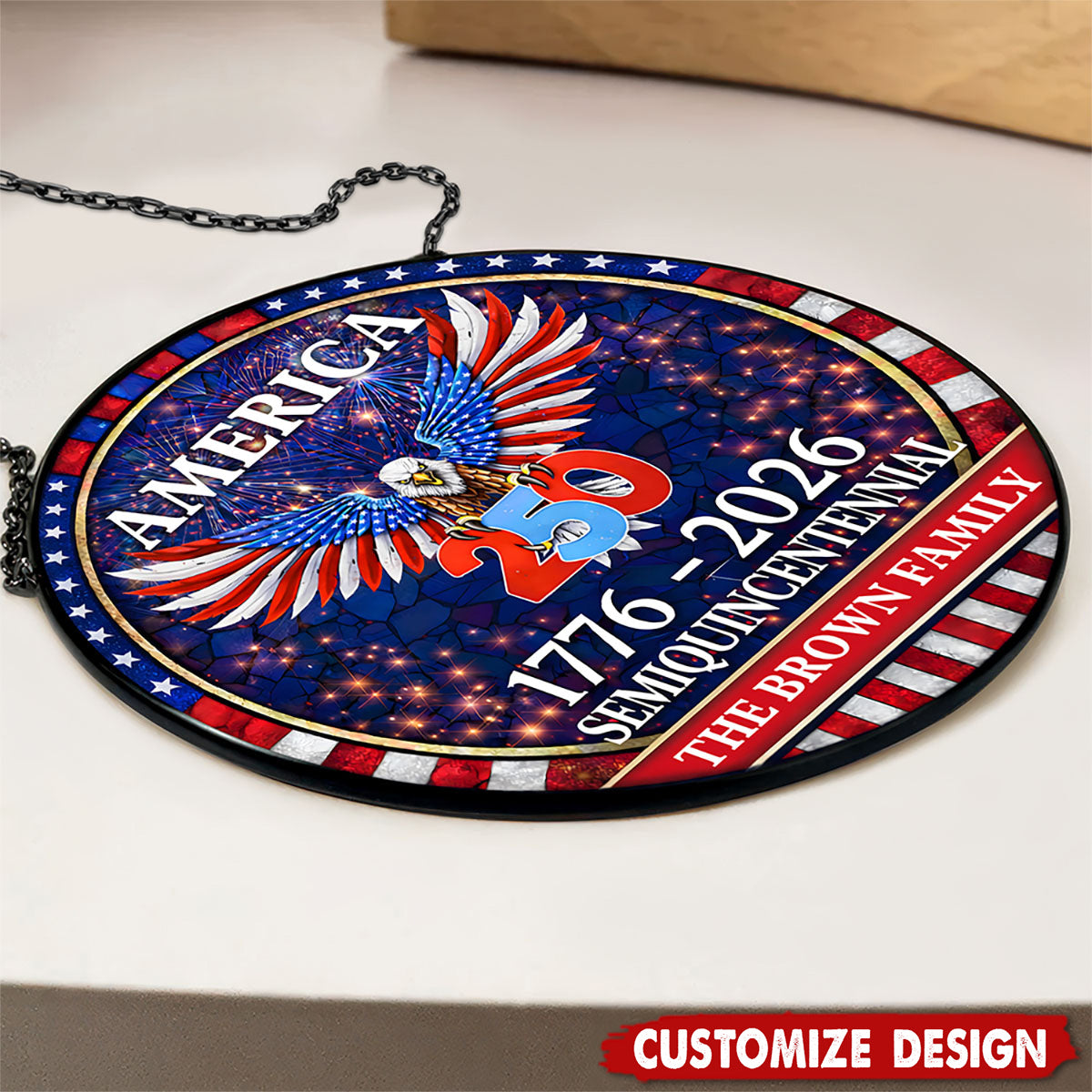 Personalized Family Name 250 Years America Semiquincentennial Stained Glass Suncatcher