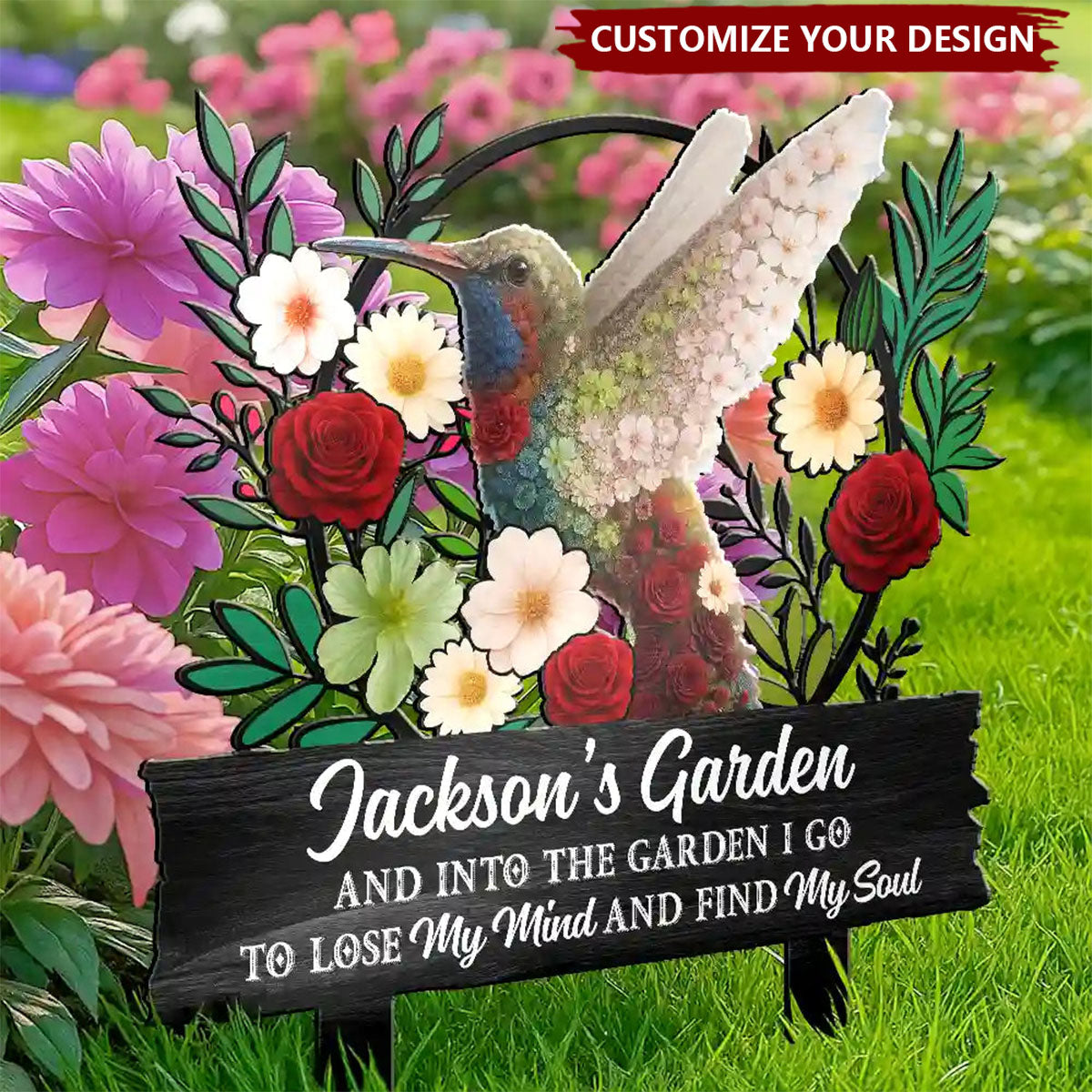 And Into The Garden I Go To Lose My Mind - Personalized Metal Garden Stake