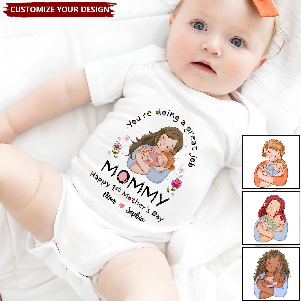 First Mother's Day - You're Doing A Great Job Mommy - Happy 1st Mother's Day 2025 - Personalized Baby Onesies