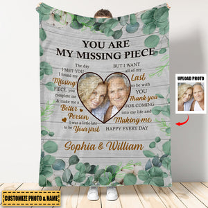 You Are My Missing Piece  - Personalized Photo Blanket