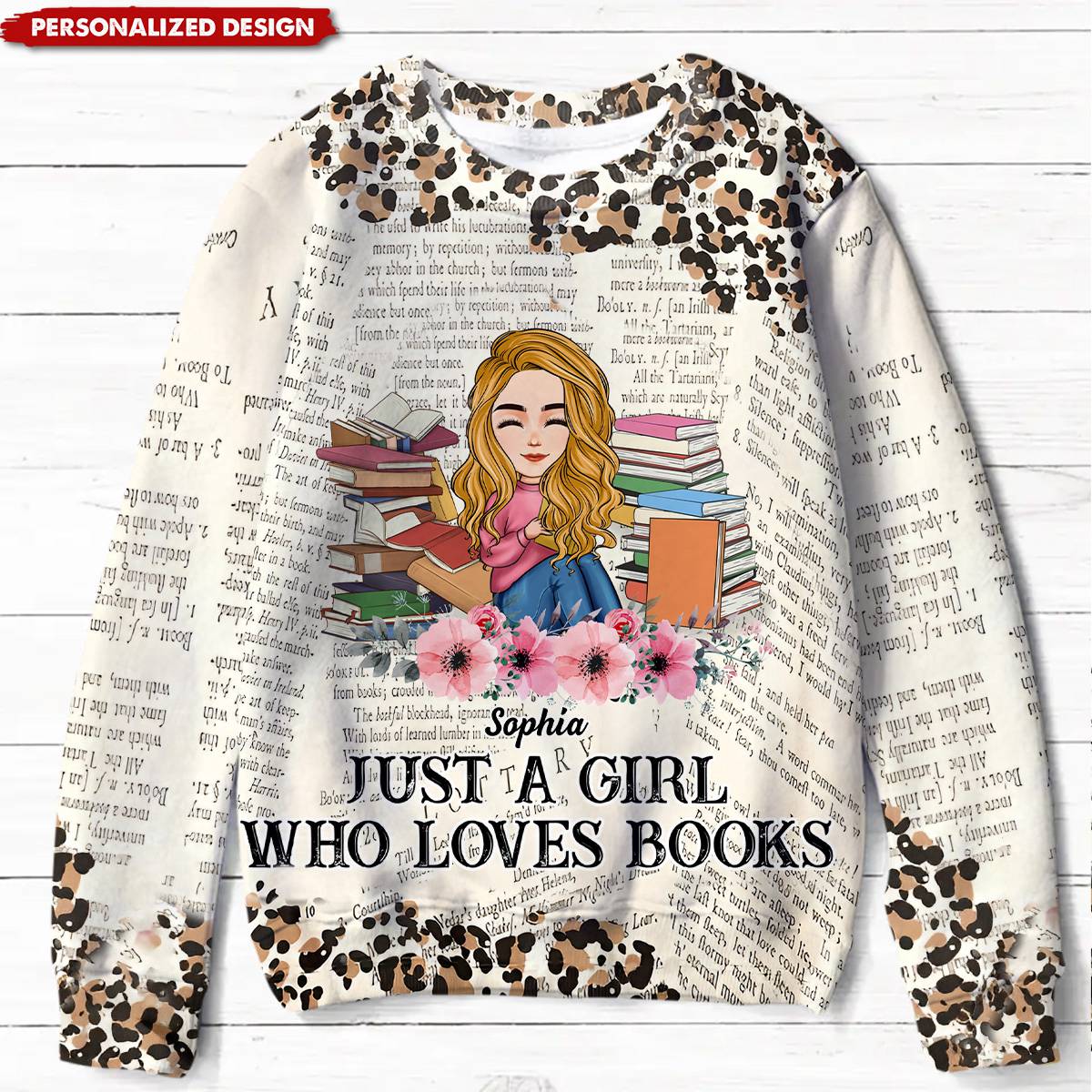 Just A Girl Who Loves Books-Personalized Sweatshirt