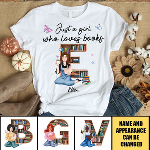 Just A Girl Who Loves Books - Personalized T-shirt