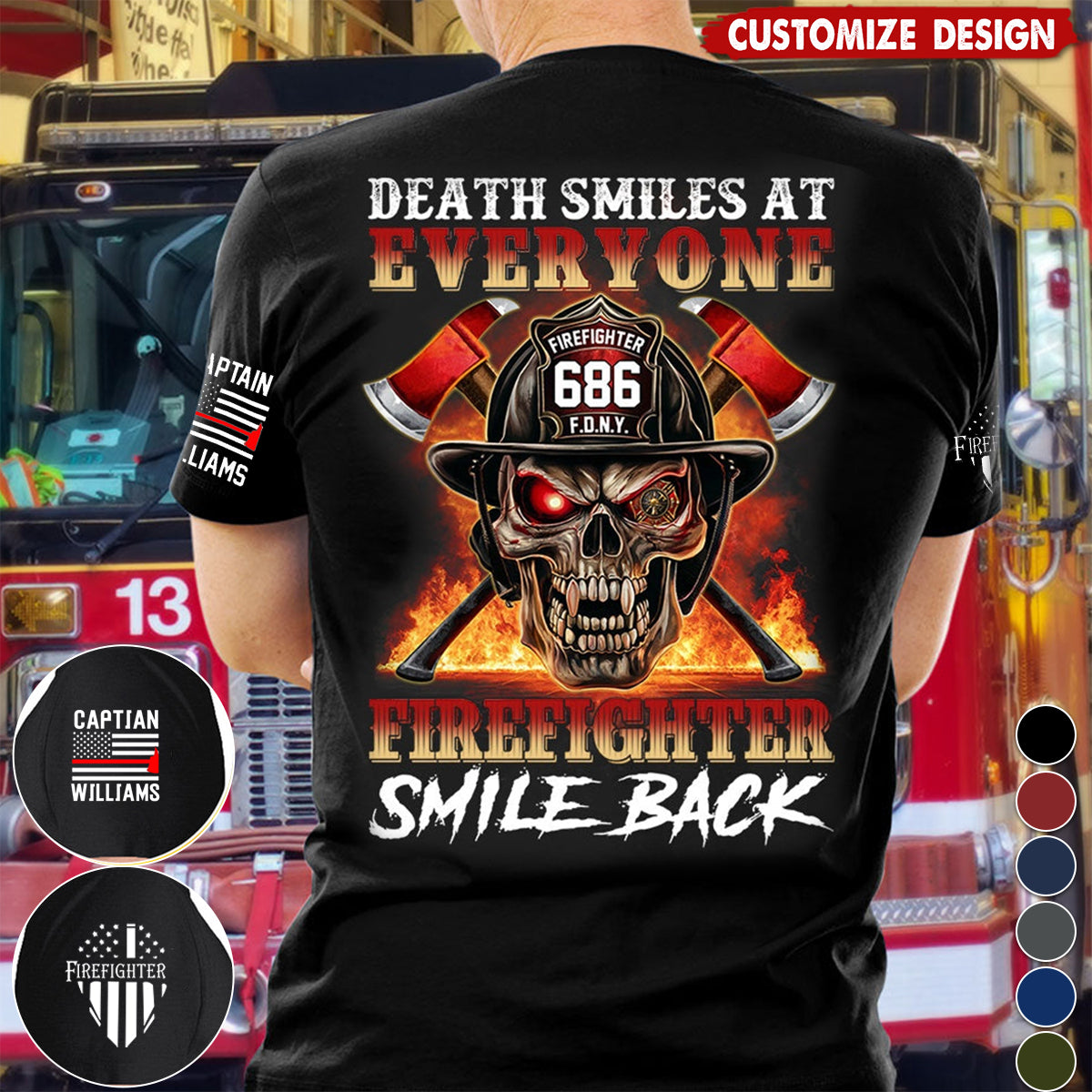 Death Smiles At Everyone Firefighter Smile Back Skull Shirt Gift For Firemen