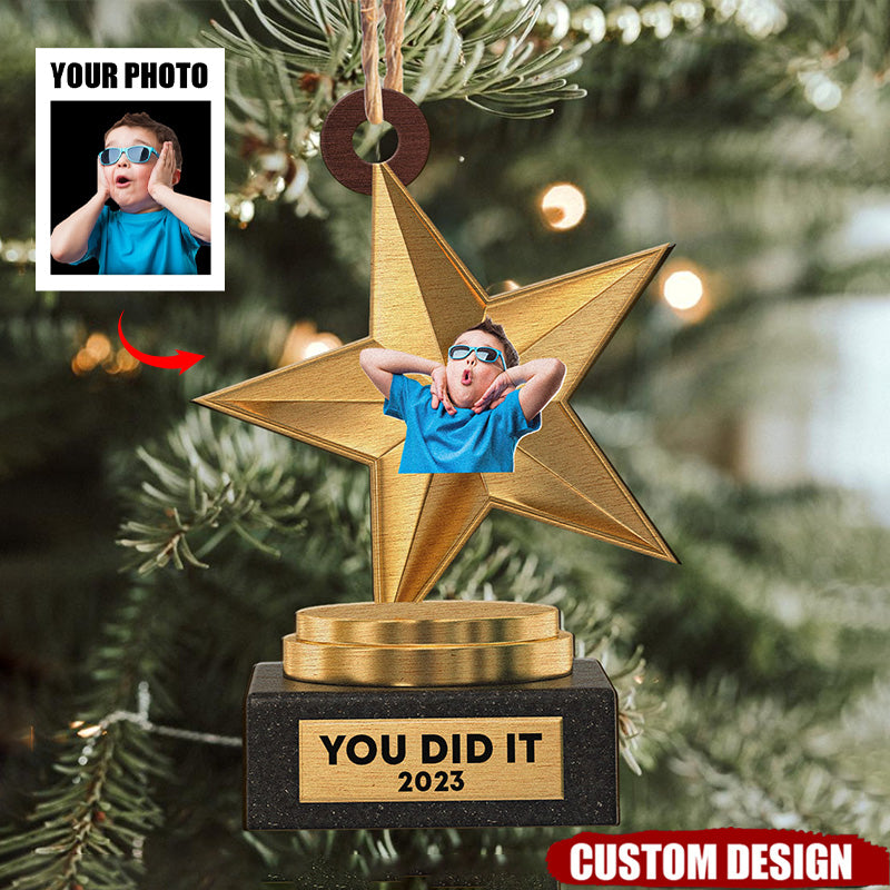 You Did It - Personalized Wooden Photo Ornament - Gift For Family