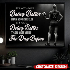 Personalized Volleyball Girl Canvas Painting, It's Not About Being Better Sport Wall Art Decor, Poster Gift For Volleyball Lovers