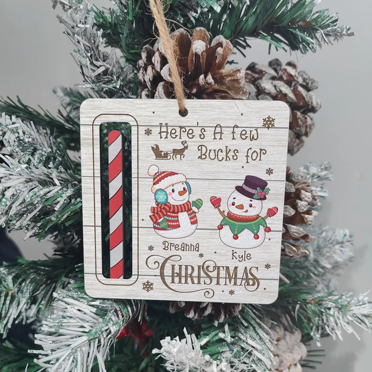 Here's A Few Bucks For Christmas - Personalized Family Wooden Ornament - 2024 New Release