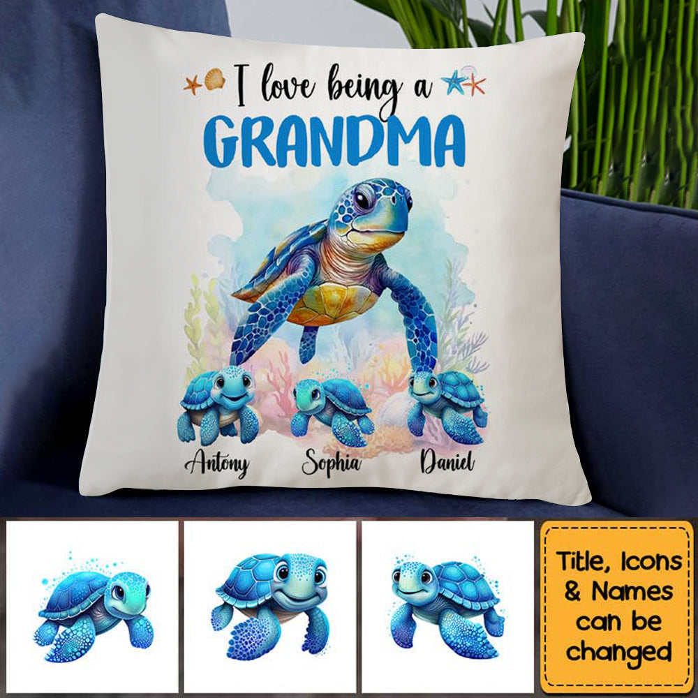 Gift For Grandma I Love Being A Grandma Sea Turtle Ocean Personalized Pillow