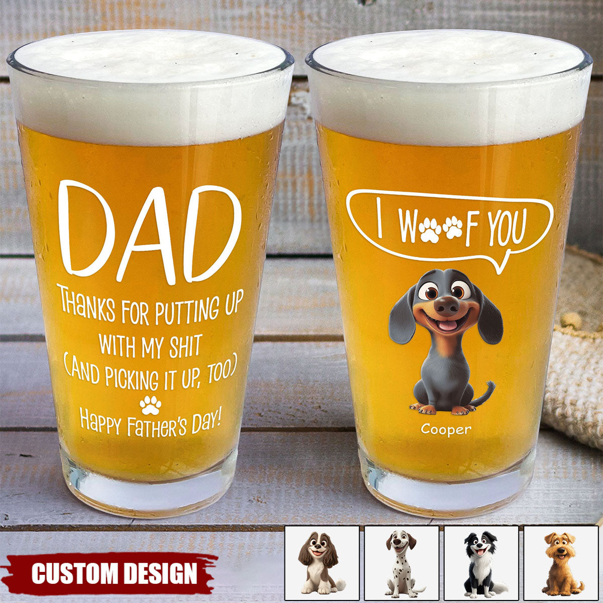 Thanks Dad We Woof You New Version - Personalized Beer Glass