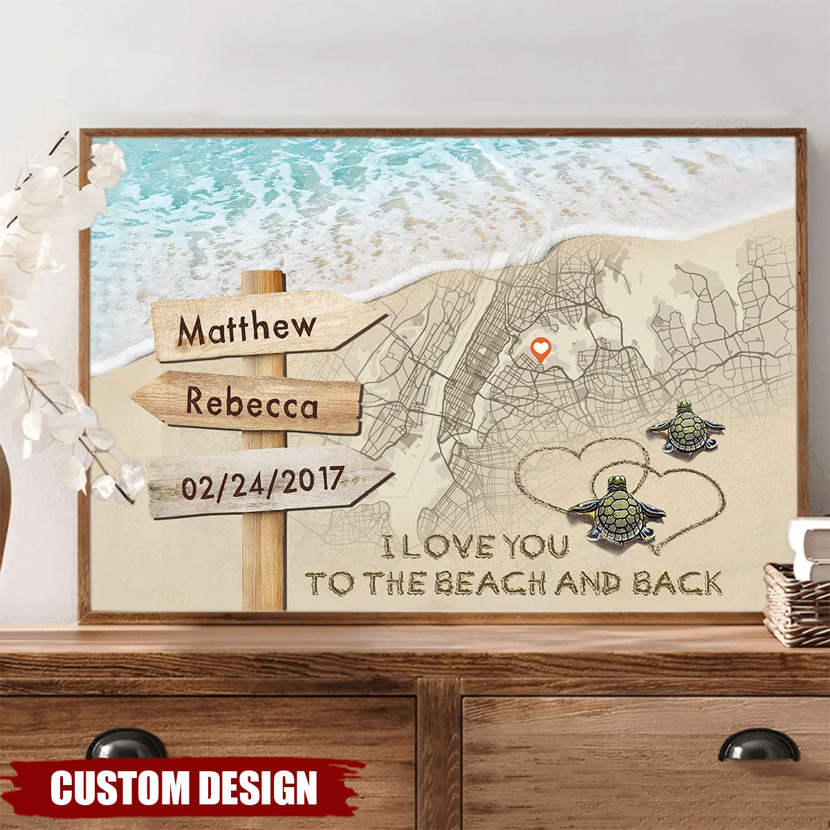 I Love You To The Beach And Back – Sea Turtles Personalized City Map Poster, Anniversary Gift For Couple