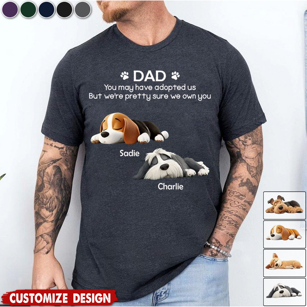 I Own You For Sure - Personalized Unisex T-shirt - Gift For Dog Lovers