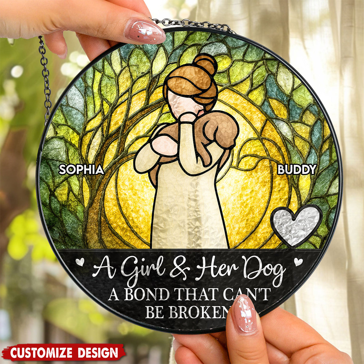 Girl & Dog A Bond Can't Be Broken - Personalized Stained Glass Window Hanging Suncatcher