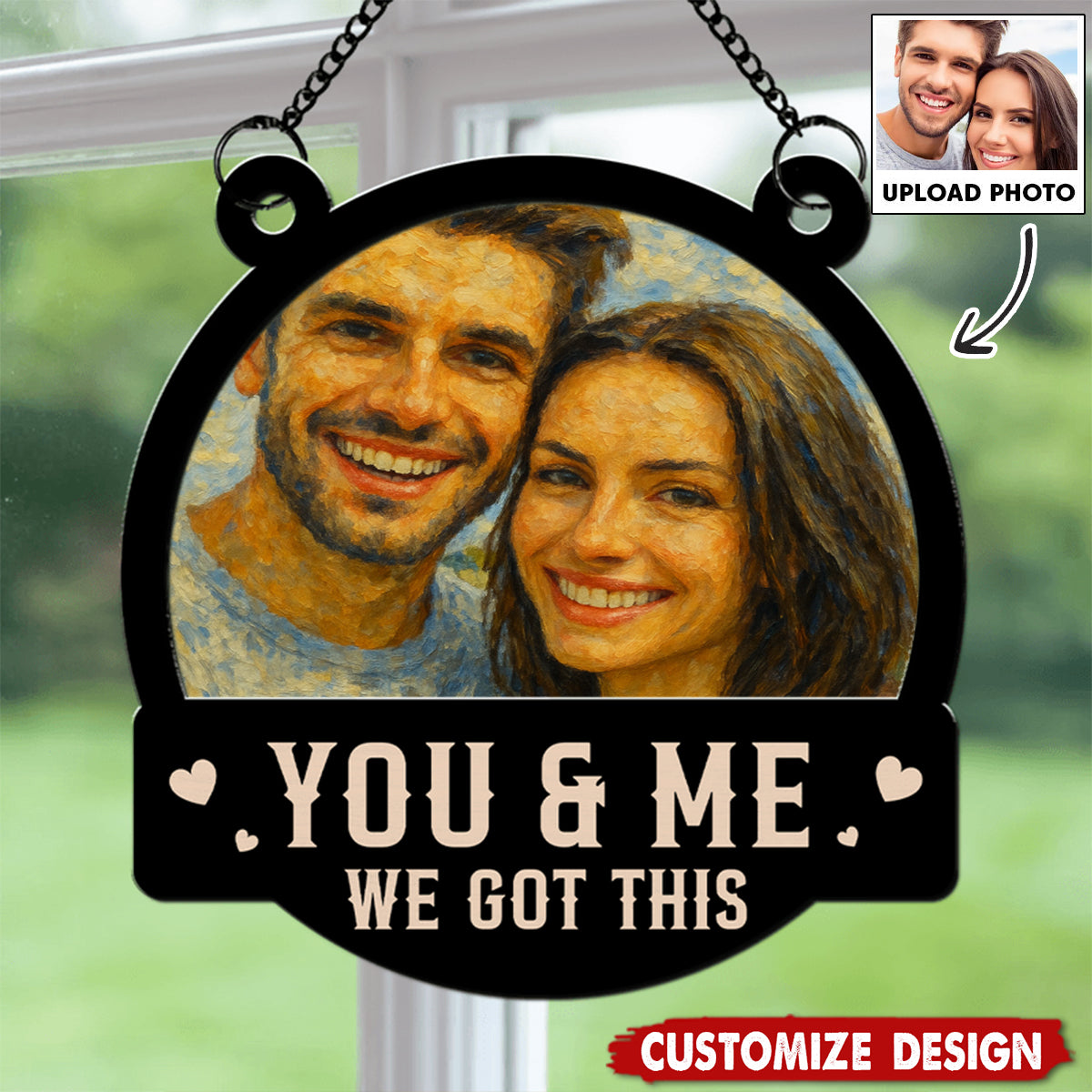 We Got This Untill Our Last Breath - Personalized Couple Suncatcher