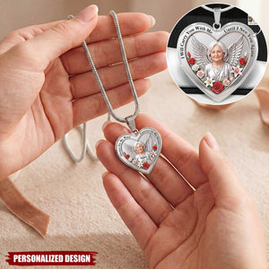 I Will Carry You With Me Until I See You Again-Personalized Heart Necklace